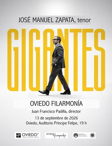 Zapata Tenor y la Oviedo Filarmónica, "Gigantes" en el Auditorio, el 13 de septiembre