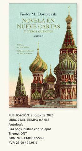 NOVELA EN NUEVE CARTAS y otros cuentos Fiódor M. Dostoievski